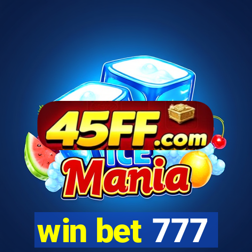 win bet 777